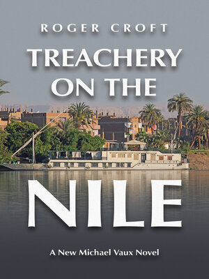 cover image of Treachery on the Nile